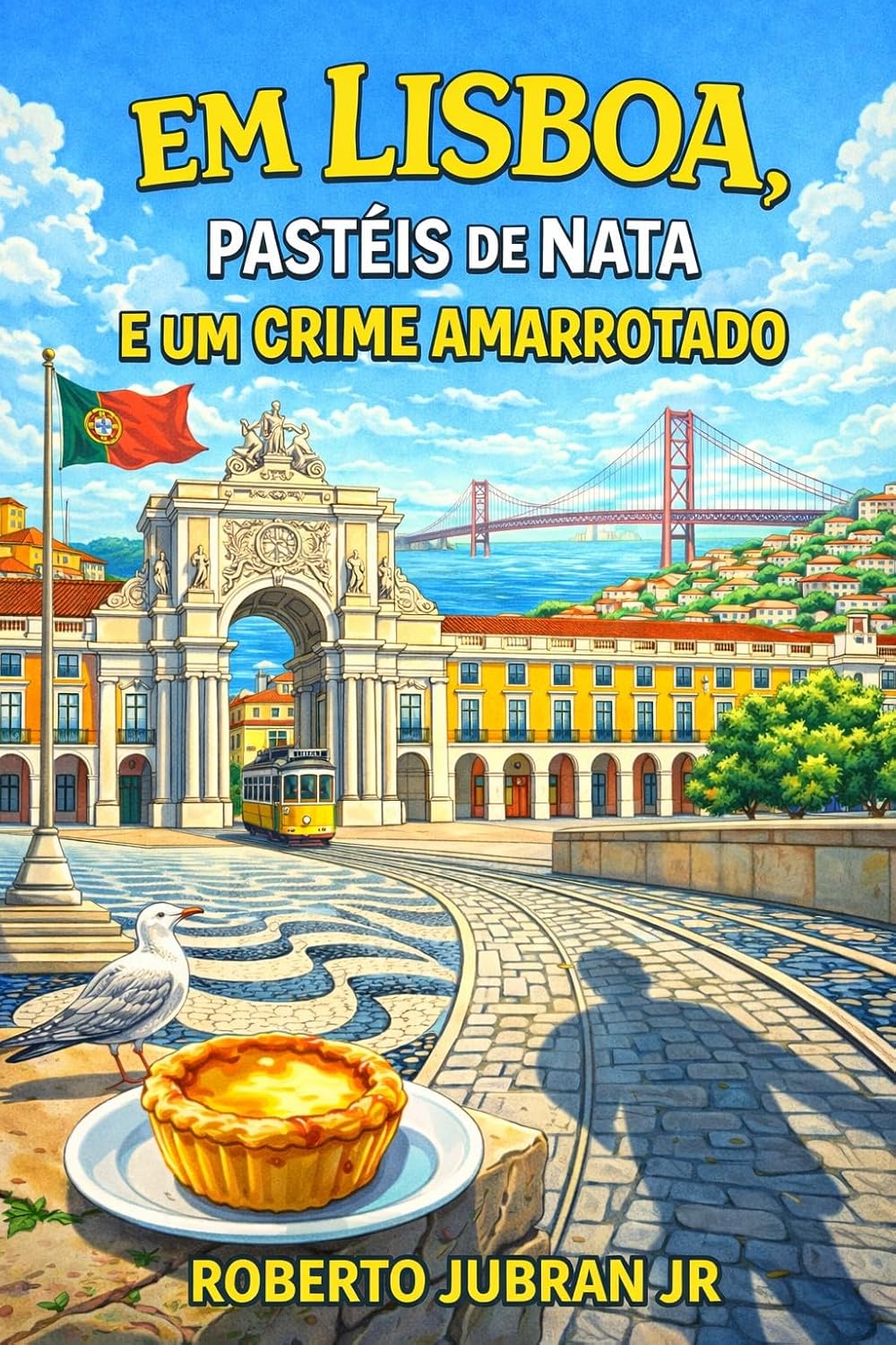 Capa de Em Lisboa, pastéis de nata e um crime amarrotado