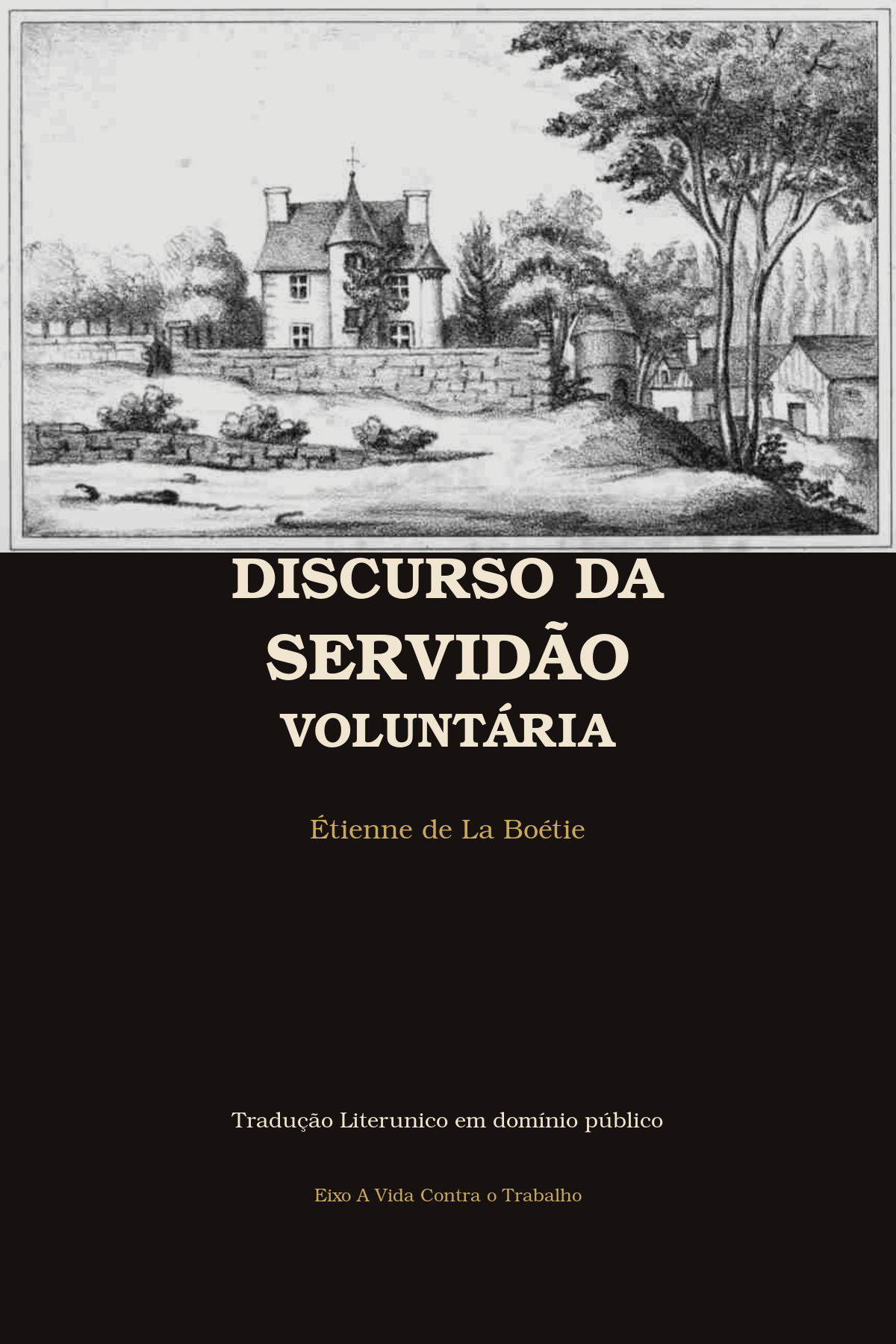 Discurso da Servidão Voluntária
