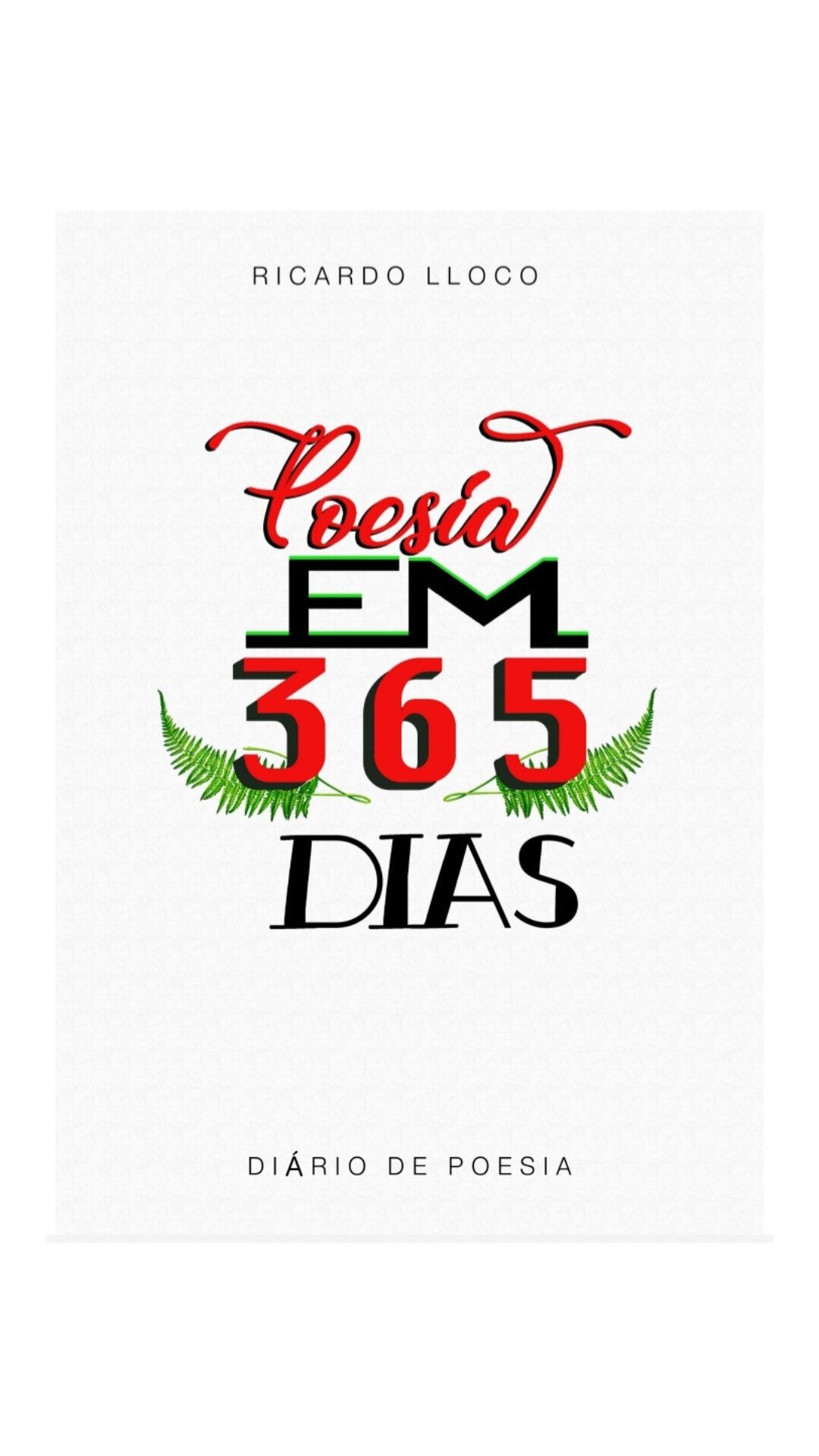 O tema do Livro que apoia o #desafio de hoje é:
53- Fale sobre um livro de pensamentos ou frases soltas.
#desafio53 
#Link365TemasLivros
Meu livro escolhido é:
Poesia em 365 dias de Ricardo LLoco 
Você pode se conhecer 
Através de uma poesia?
Cada verso que se harmoniza,
Com seu S.E.R
Sabedoria ao se ver.
Mente coração verbaliza.
Uma poesia por dia.
365 dias, para viver!