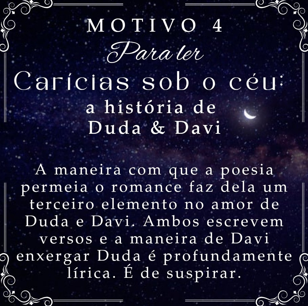 Dez dias convencendo você a ler a história de amor entre a artesã Maria Eduarda e o professor Davi.
