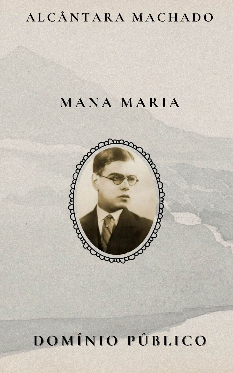 Mana Maria
Autor: Alcântara Machado
Lançamento: 1936 (publicado postumamente)

Em Mana Maria, Alcântara Machado assume um tom mais íntimo e narrativo, sem perder o olhar atento às transformações sociais do Brasil urbano. A protagonista é uma jovem nordestina que migra para São Paulo, e sua trajetória é símbolo de deslocamento, choque cultural e resistência silenciosa. Com uma prosa mais amadurecida, o autor mescla lirismo e crítica social, dando voz a quem raramente a tinha. É o Brasil das mulheres, das migrações internas, do contraste entre tradição e metrópole. Um livro sensível, forte e injustamente pouco lembrado.

#domíniopúblico
#Clássicos