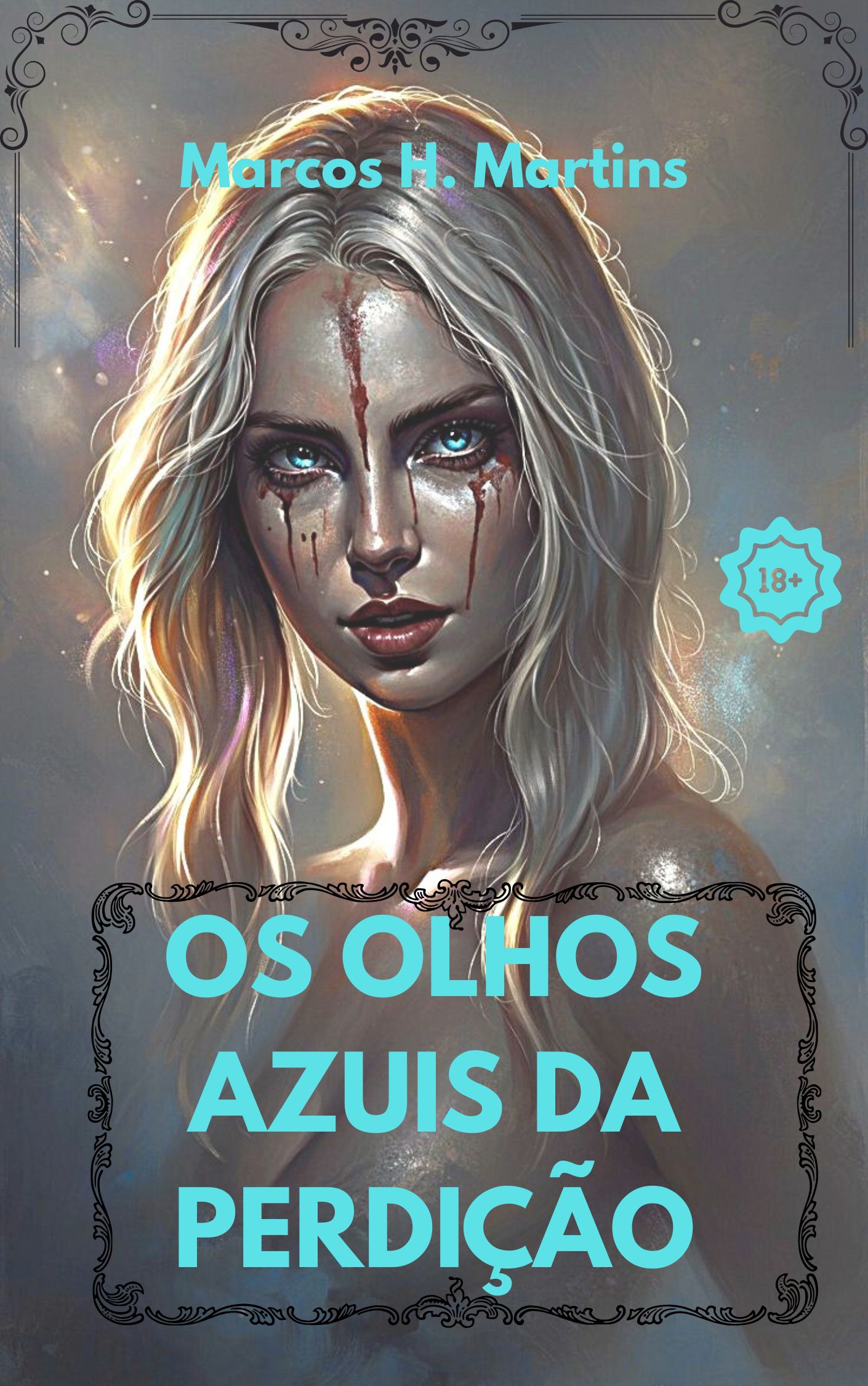 CAPÍTULO 1 - OS OLHOS AZUIS DA PERDIÇÃO