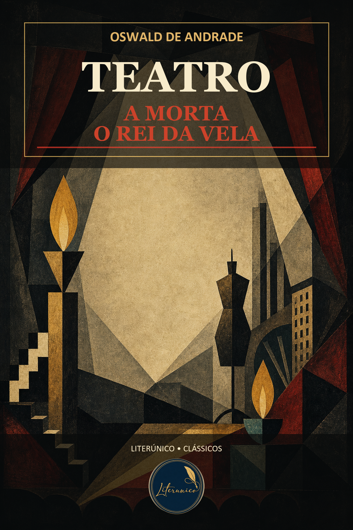 Teatro: A morta e O rei da vela