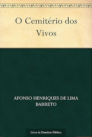 O Cemitério dos Vivos