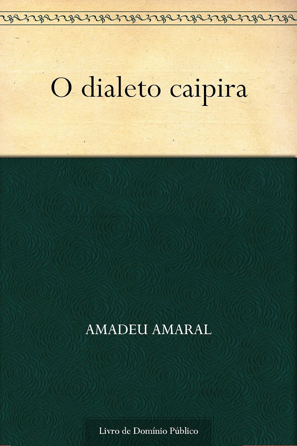 O Dialeto Caipira