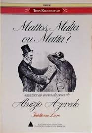 Mattos, Malta ou Matta?