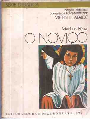 O Noviço