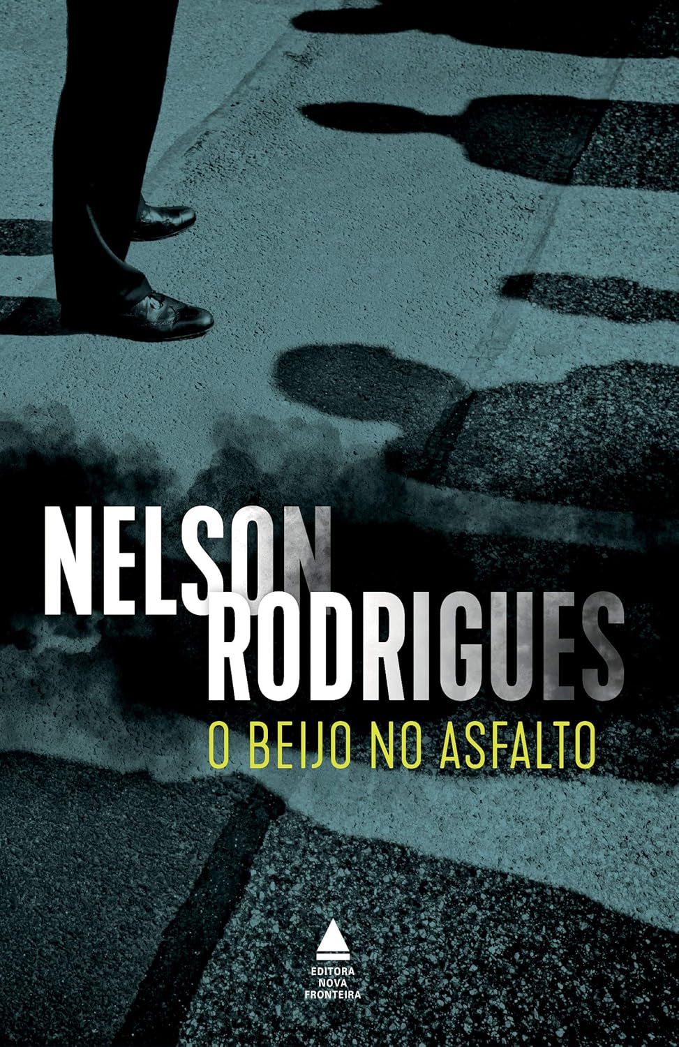 O beijo no asfalto: Tragédia carioca em três atos