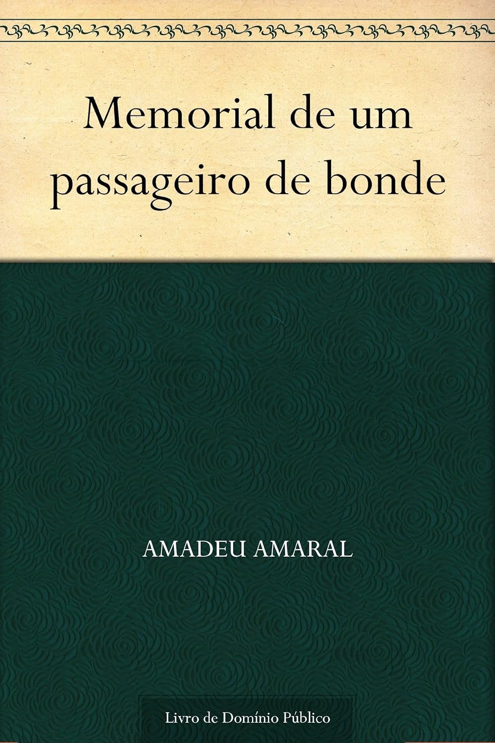 Memorial de um Passageiro de Bonde