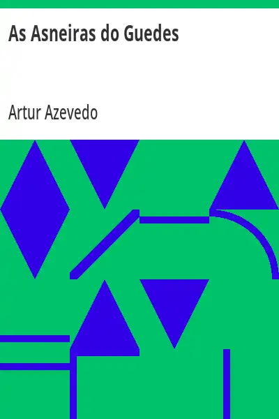 As Asneiras do Guedes