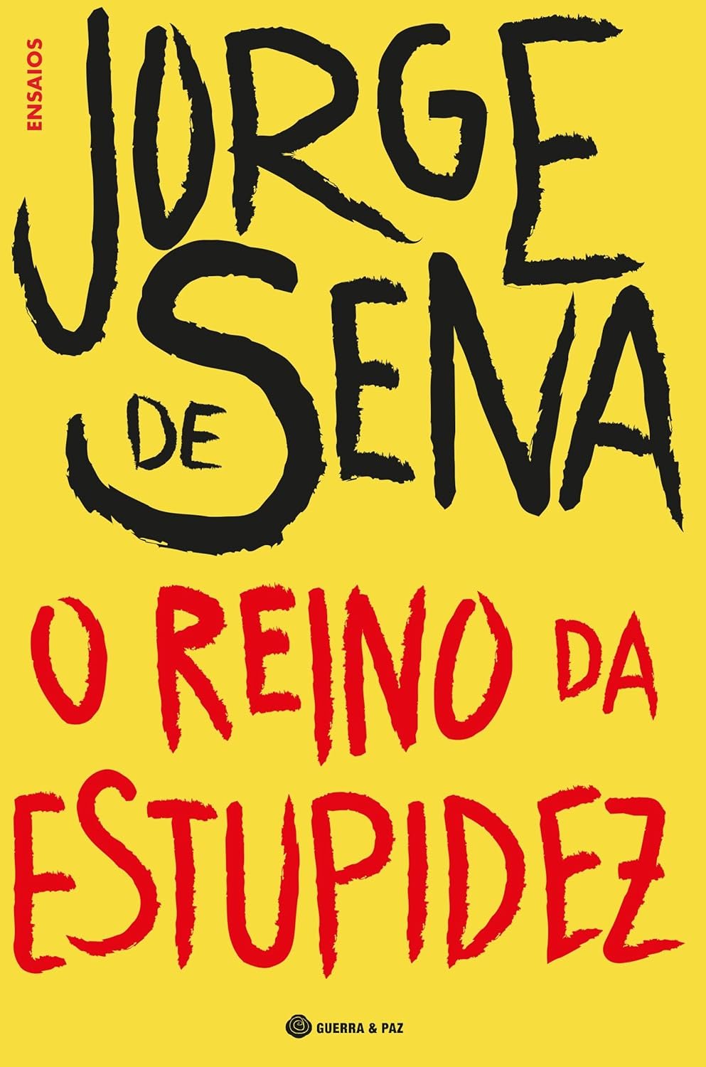 O Reino da Estupidez