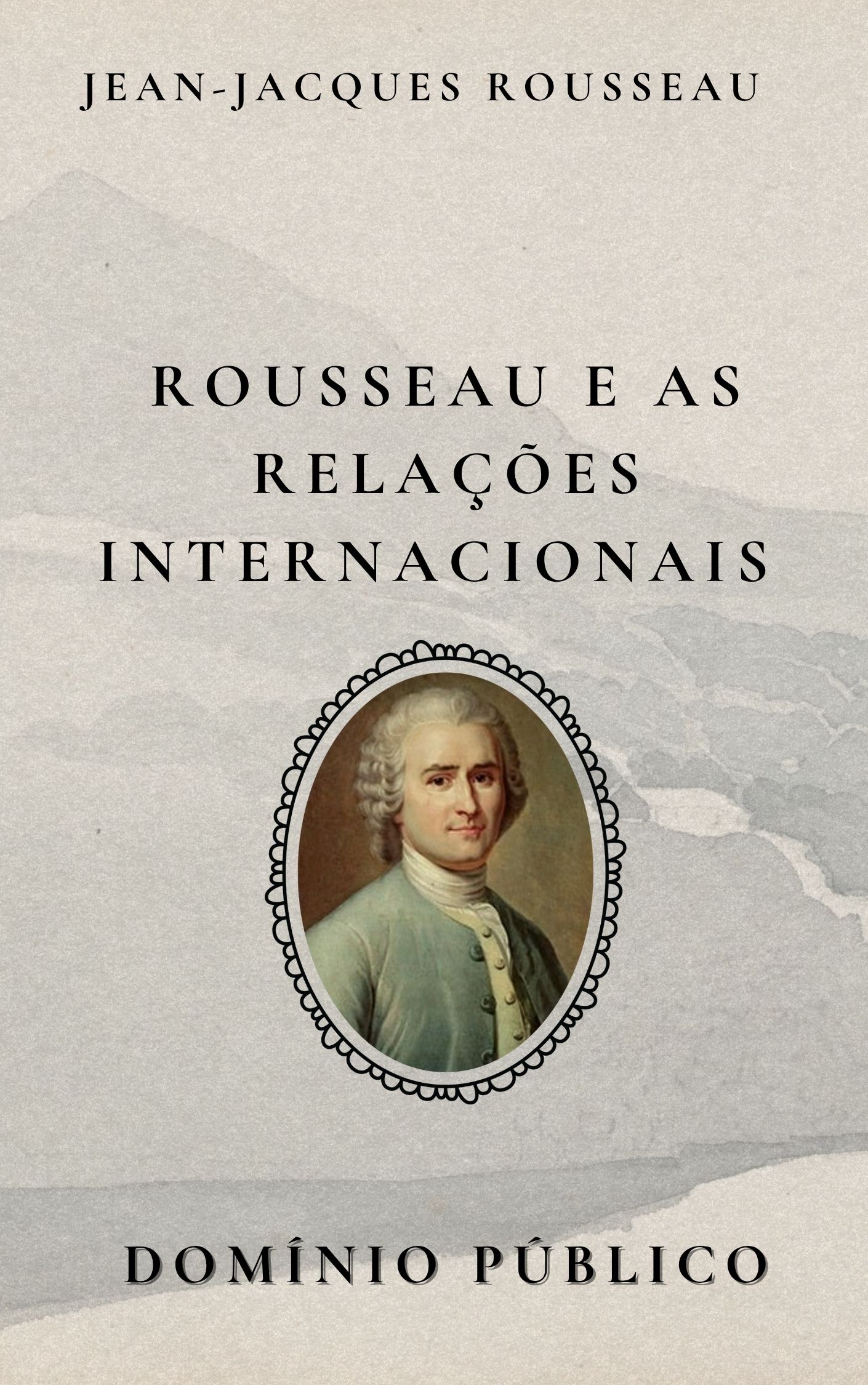 Rousseau e as Relações Internacionais
