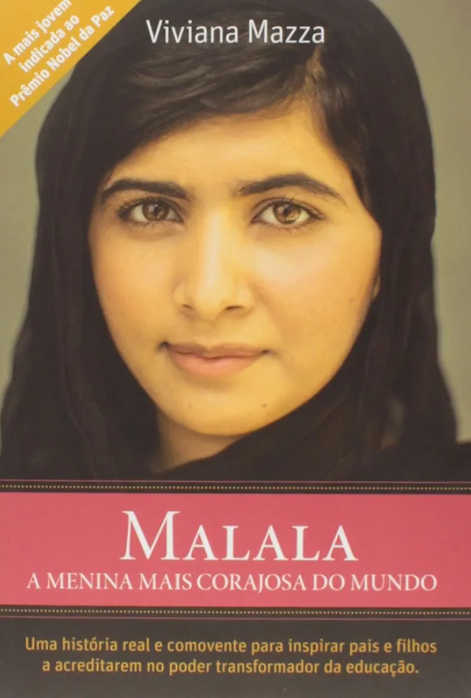 Malala: a menina mais corajosa do mundo