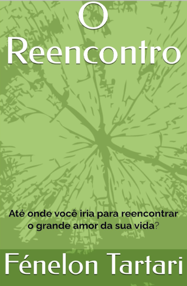 O REENCONTRO