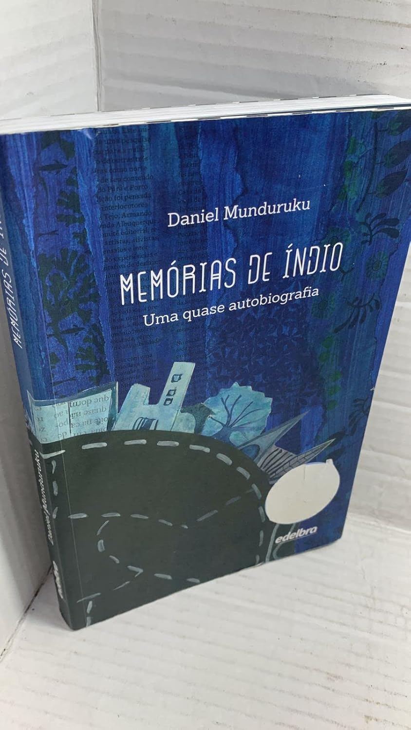 Memórias de Indio - Uma quase autobiografia