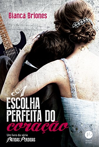 A Escolha Perfeita do Coração