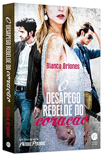 O Desapego Rebelde do Coração