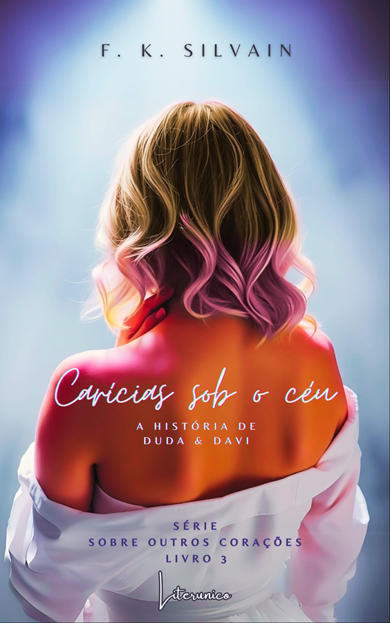 Carícias Sob o Céu: A História de Duda & Davi