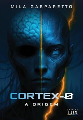 Capa de CORTEX-0 - A Origem
