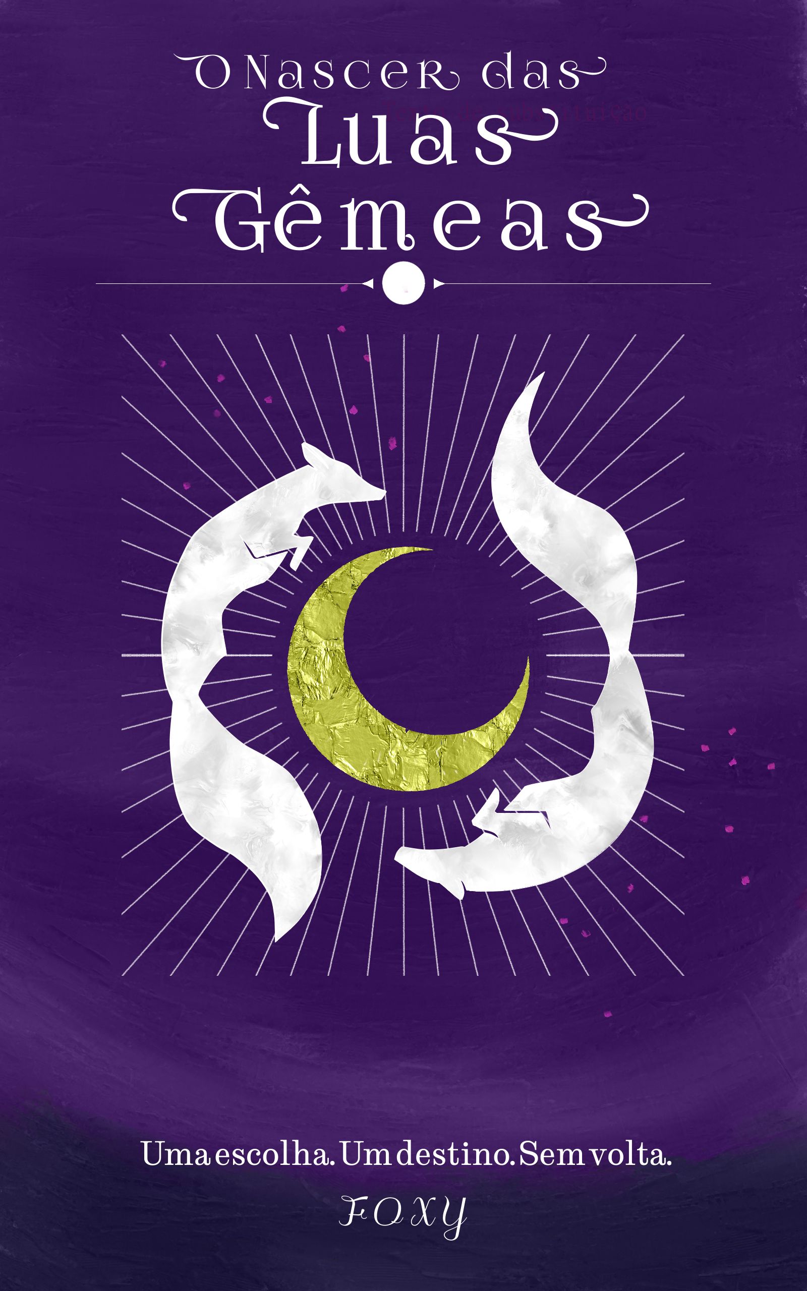 Capa de O Nascer das Luas Gêmeas 1