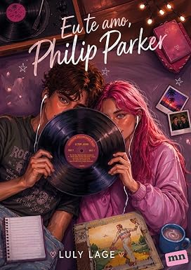 Capa de Eu te amo, Philip Parker (PARKERVERSO Livro 1)