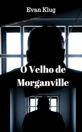 Capa de O Velho de Morganville