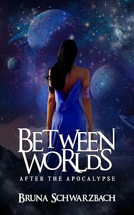Capa de Between Worlds : After the Apocalypse