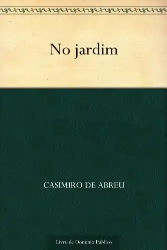 No Jardim