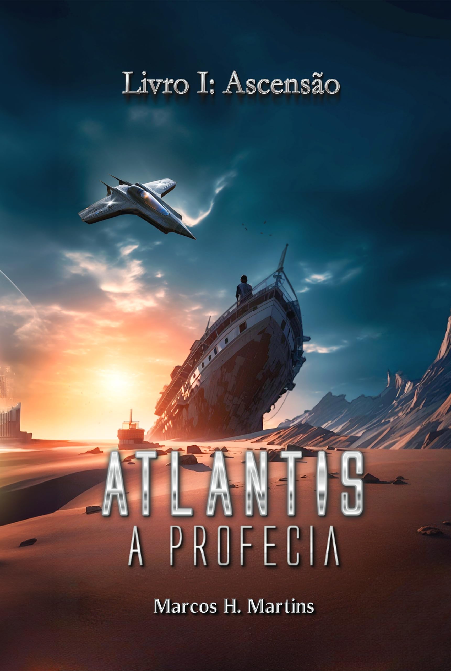Atlântis, A Profecia - Livro 1: Ascensão