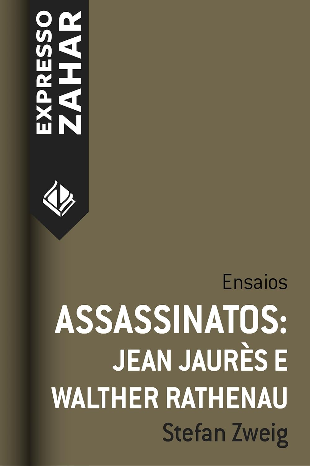 Assassinatos: Jean Jaurès e Walther Ratheneau: Ensaios