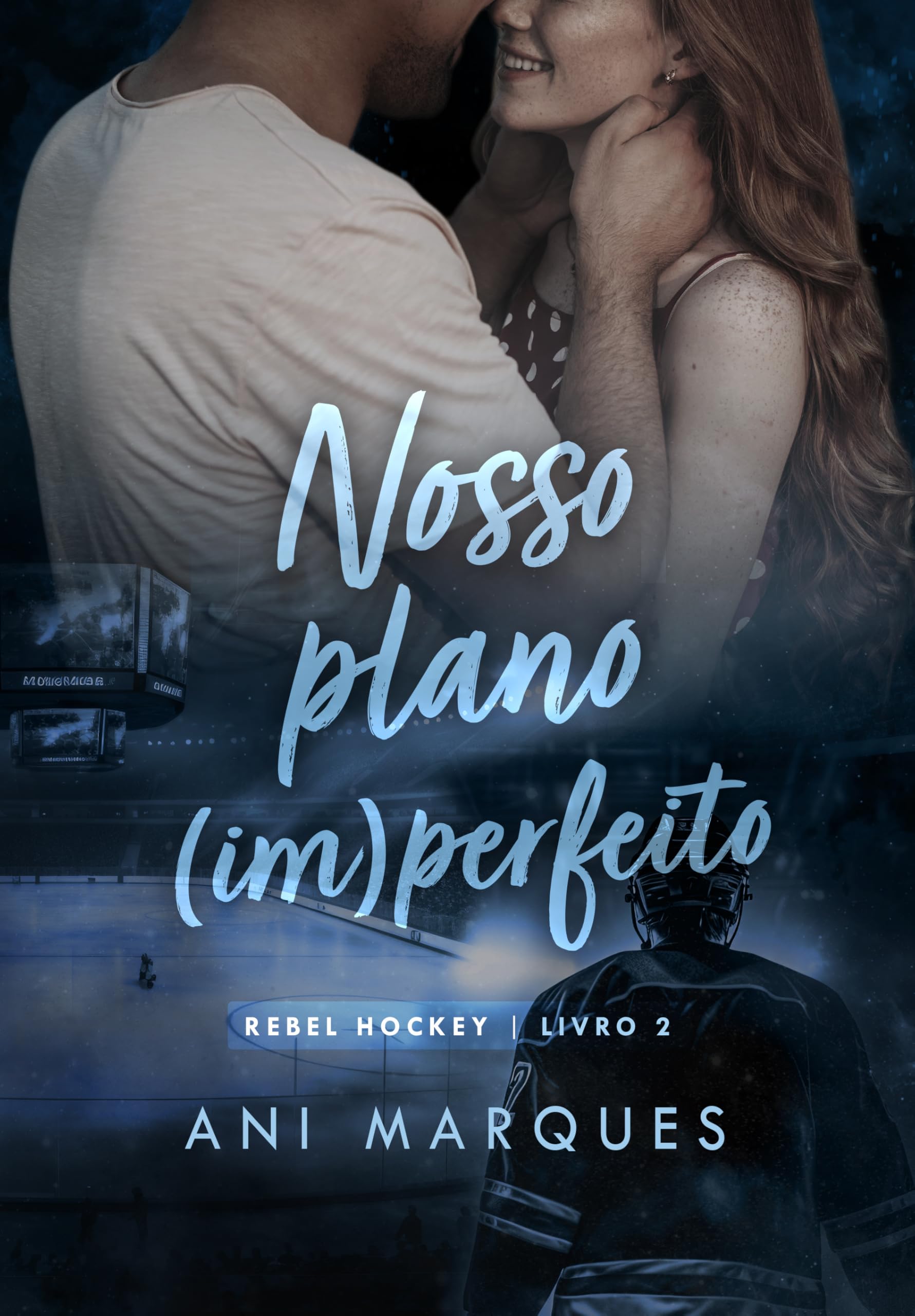 Nosso Plano (Im)perfeito