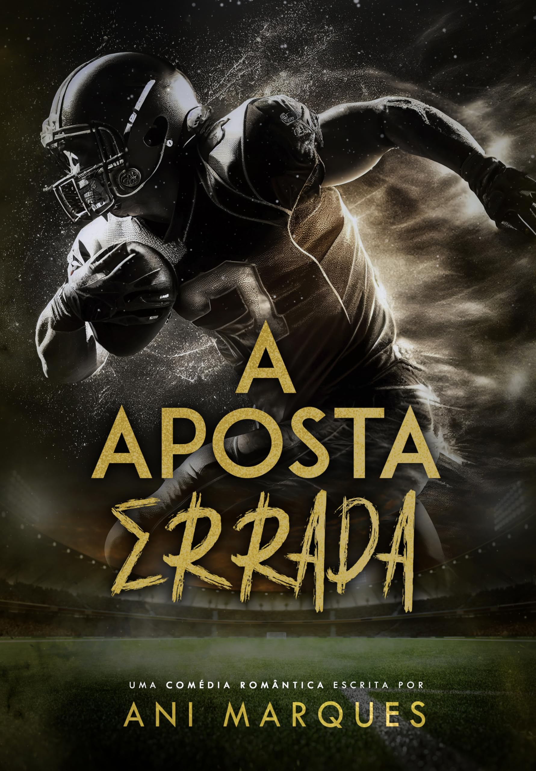A Aposta Errada