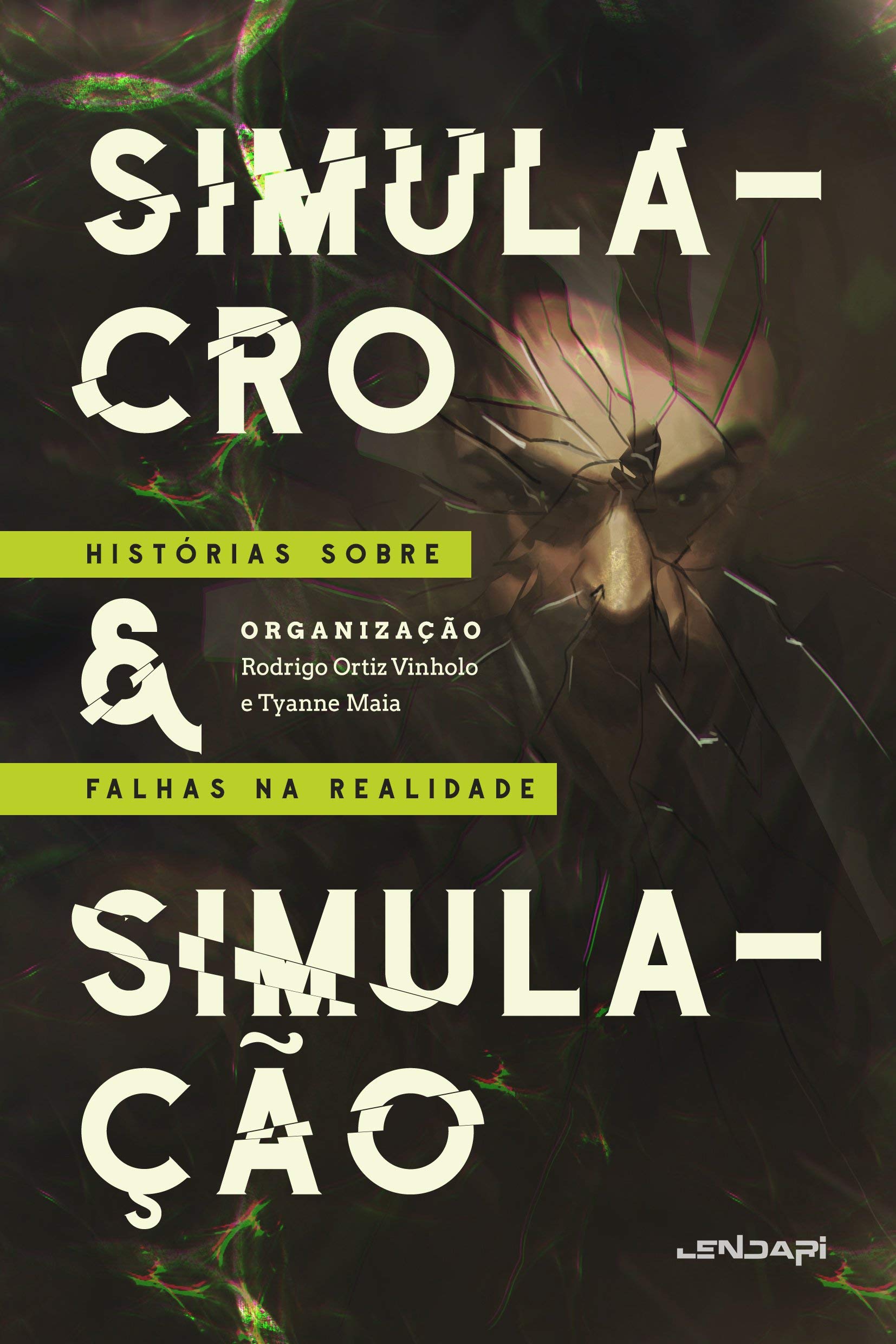 Simulacro & Simulação: Histórias Sobre Falhas na Realidade