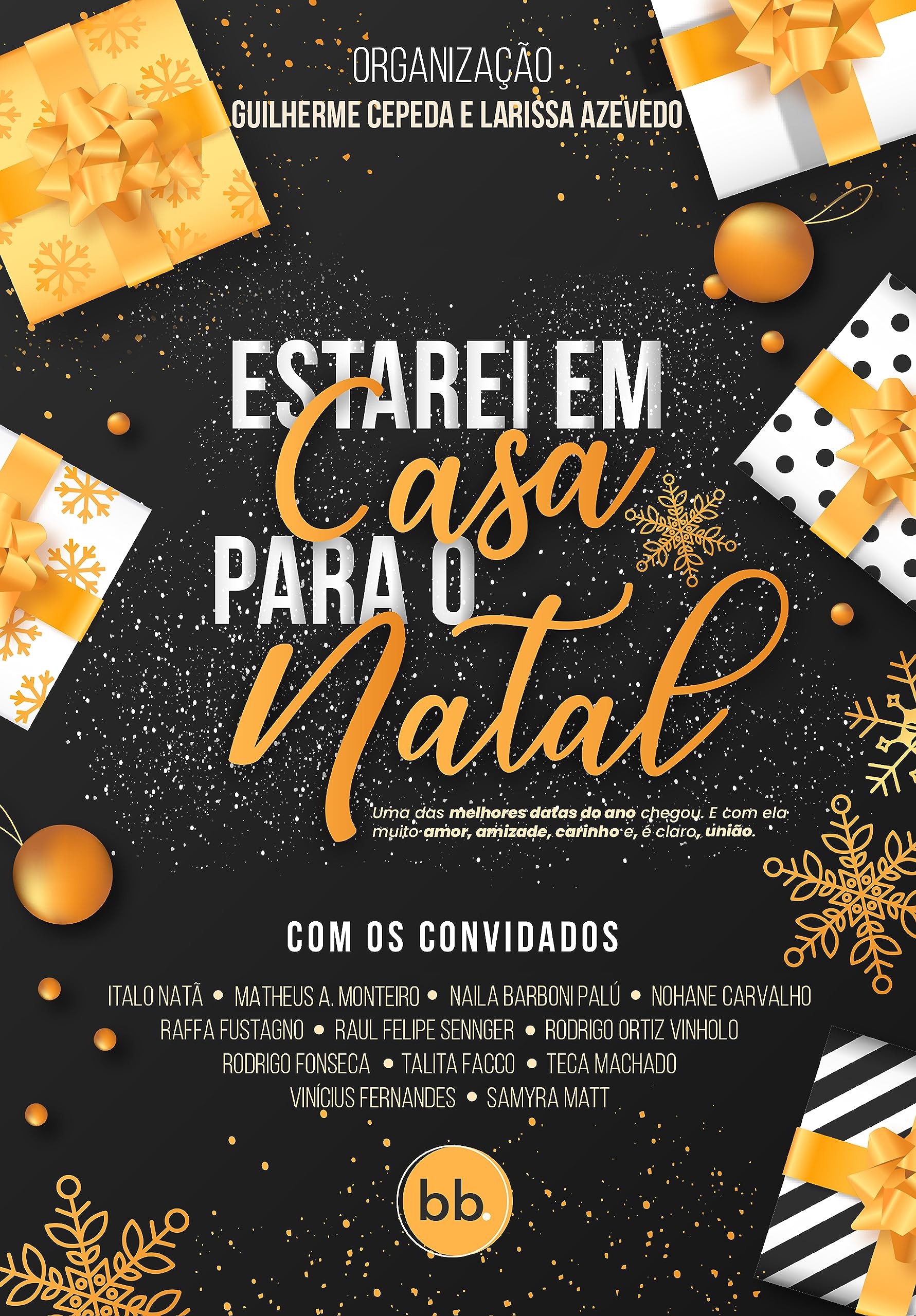 Estarei em casa para o Natal: Uma antologia natalina