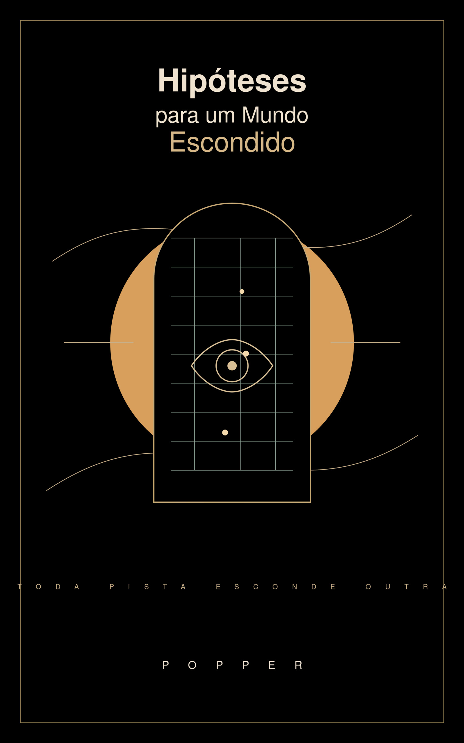 Hipóteses para um Mundo Escondido