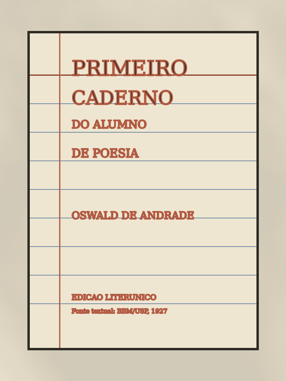 Primeiro caderno do alumno de poesia