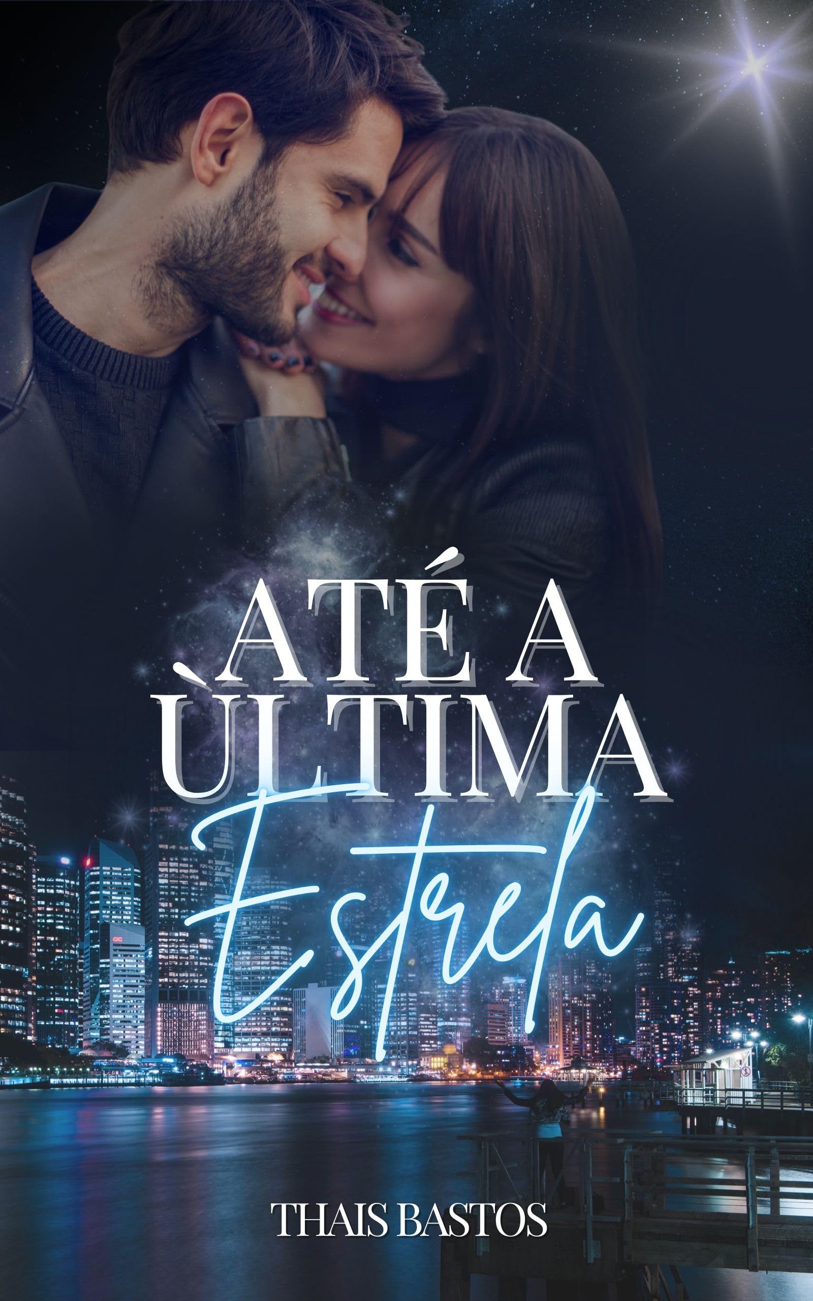 Até a última estrela