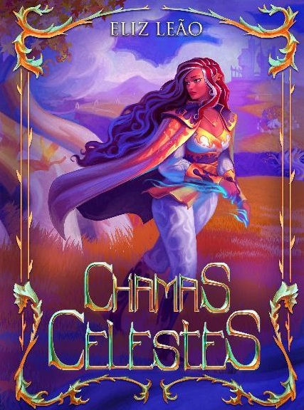 Chamas Celestes (Ebook)