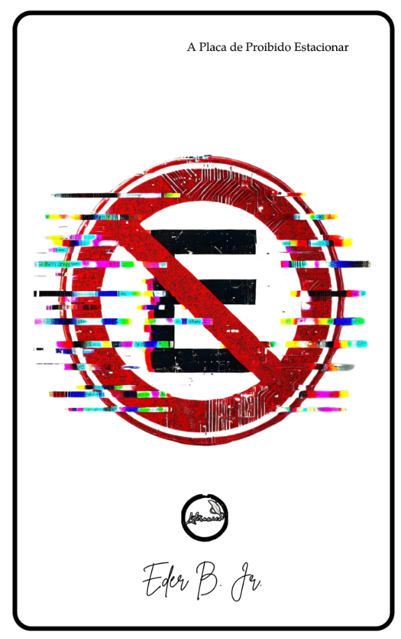 Placa de Proibido Estacionar