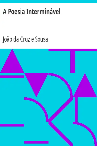 Avatar da comunidade A Poesia Interminável de Cruz e Sousa