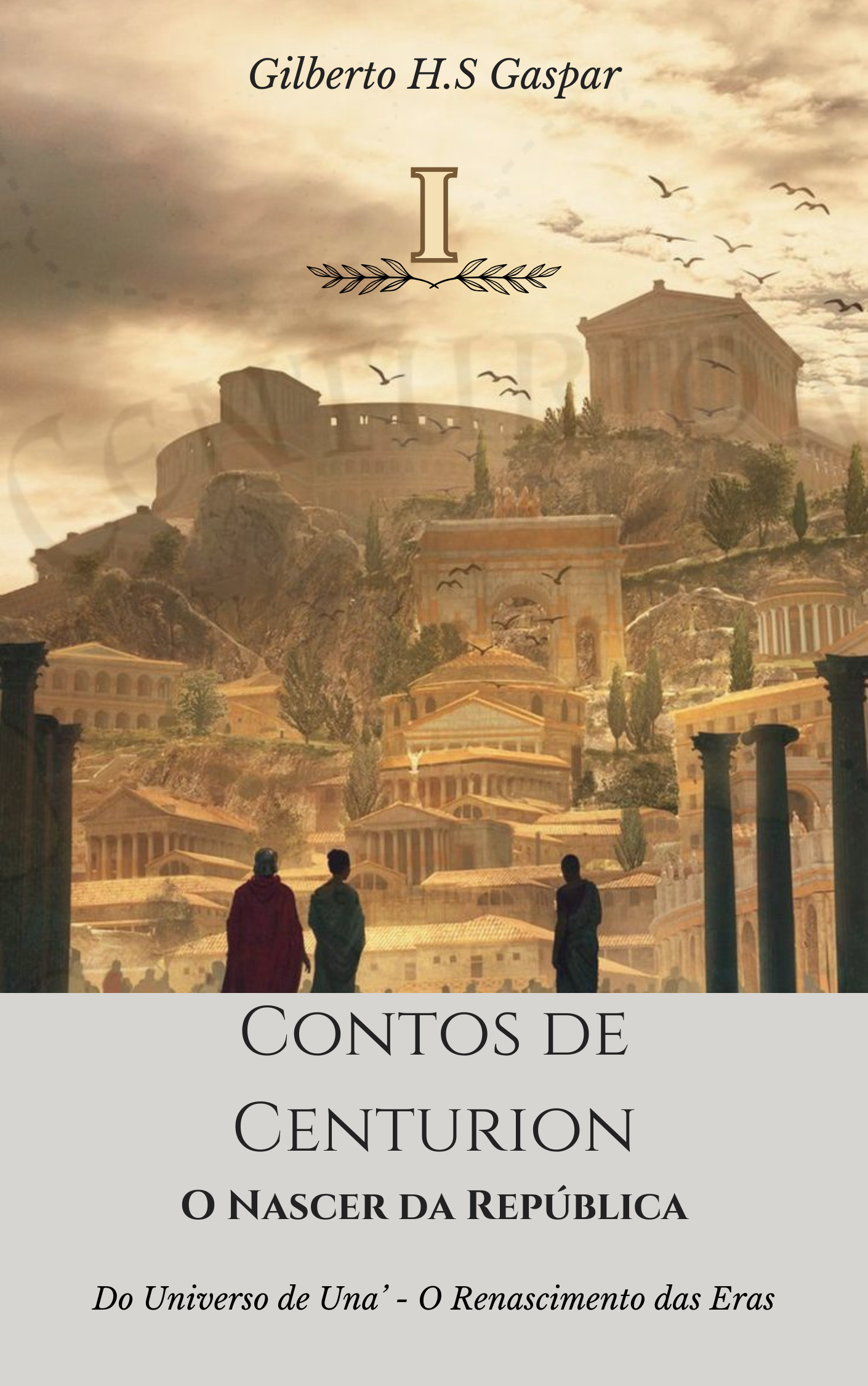 Avatar da comunidade Contos de Centurion - O Nascer da República