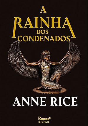 Avatar da comunidade A rainha dos condenados (As Crônicas Vampirescas)