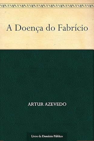 A Doença do Fabrício