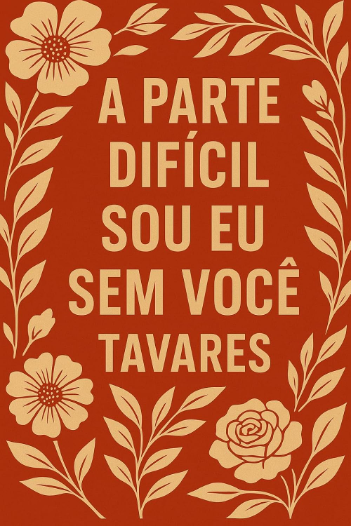 Avatar da comunidade A parte difícil sou eu sem você