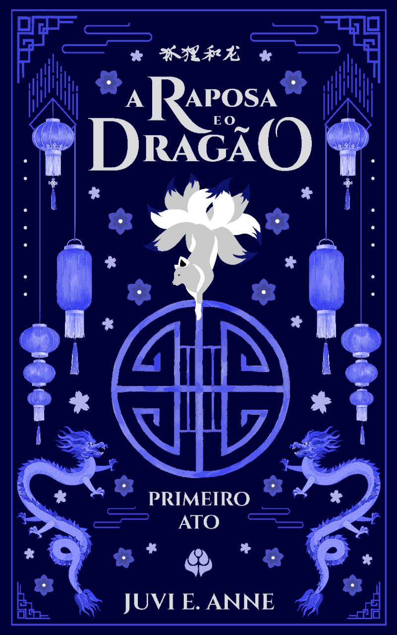 Avatar da comunidade A Raposa e o Dragão - Primeiro Ato