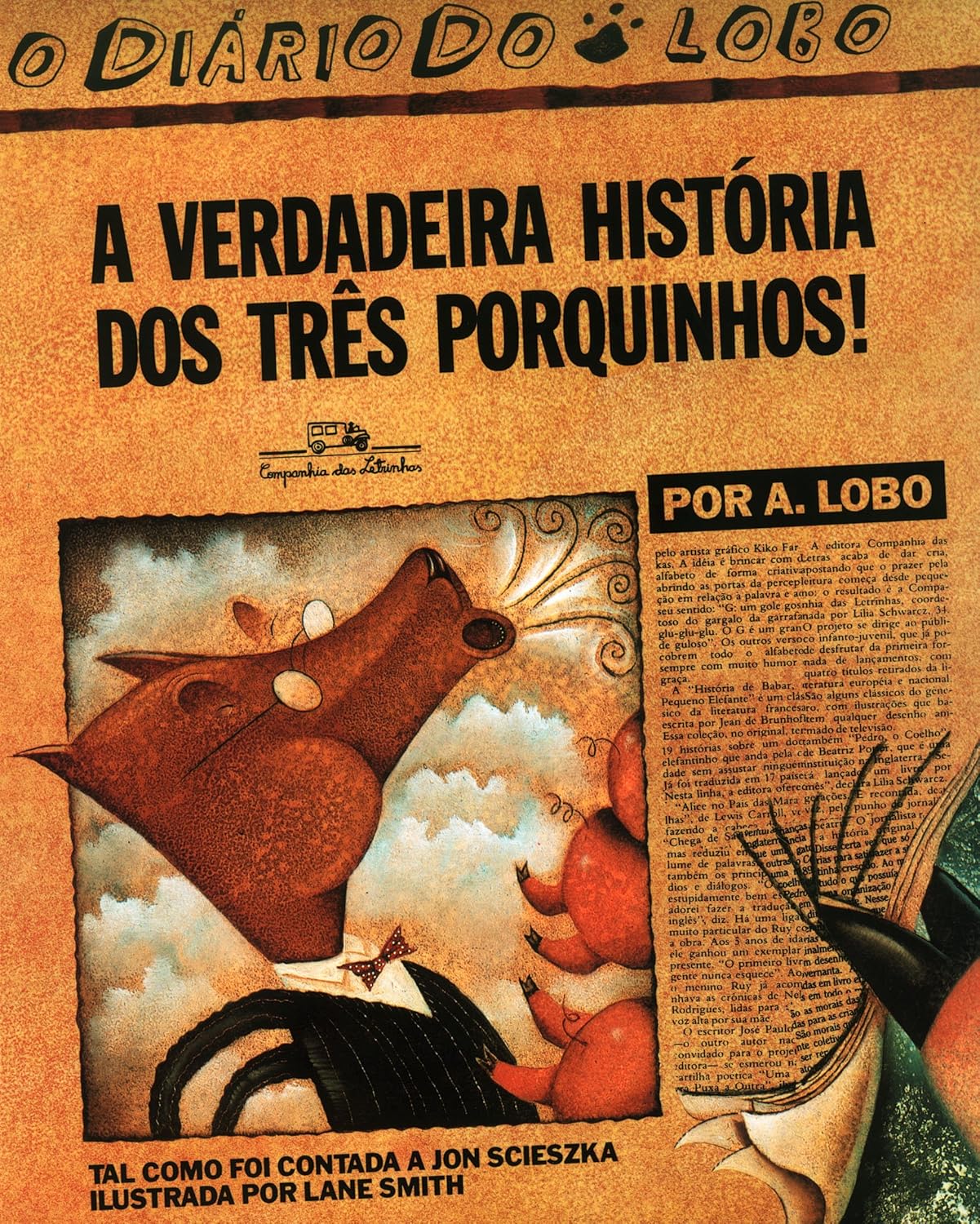 Avatar da comunidade A verdadeira história dos três porquinhos