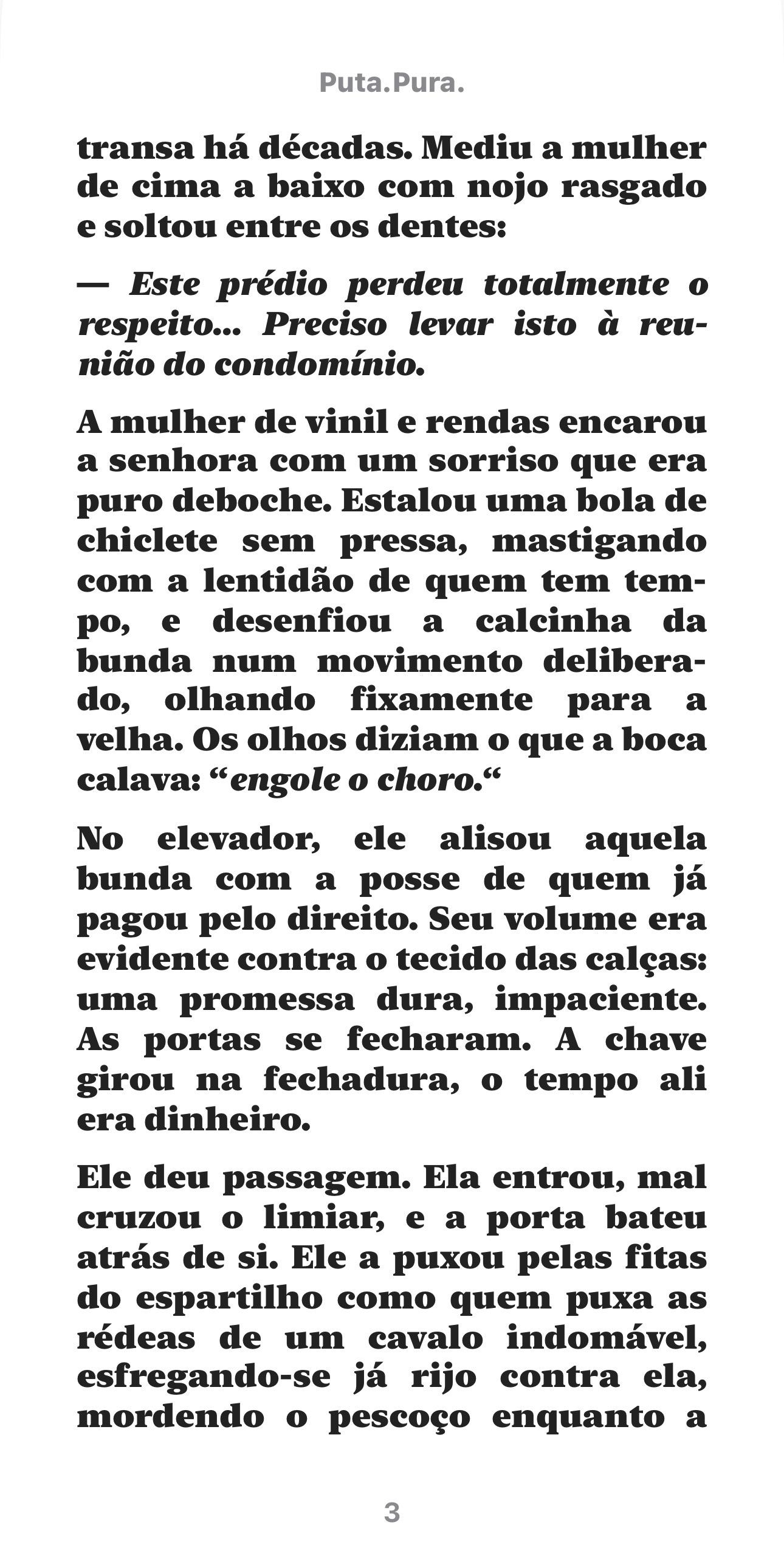 #🅢🅔🅧🅧🅧🅣🅞🅤

SEXTA-FEIRA PEDE UMA CRÔNICA 18+

Tem desejo.
Tem segredo.
Tem uma história que talvez você não devesse ler em voz alta.

PUTA. PURA.

Leia por sua conta e risco.