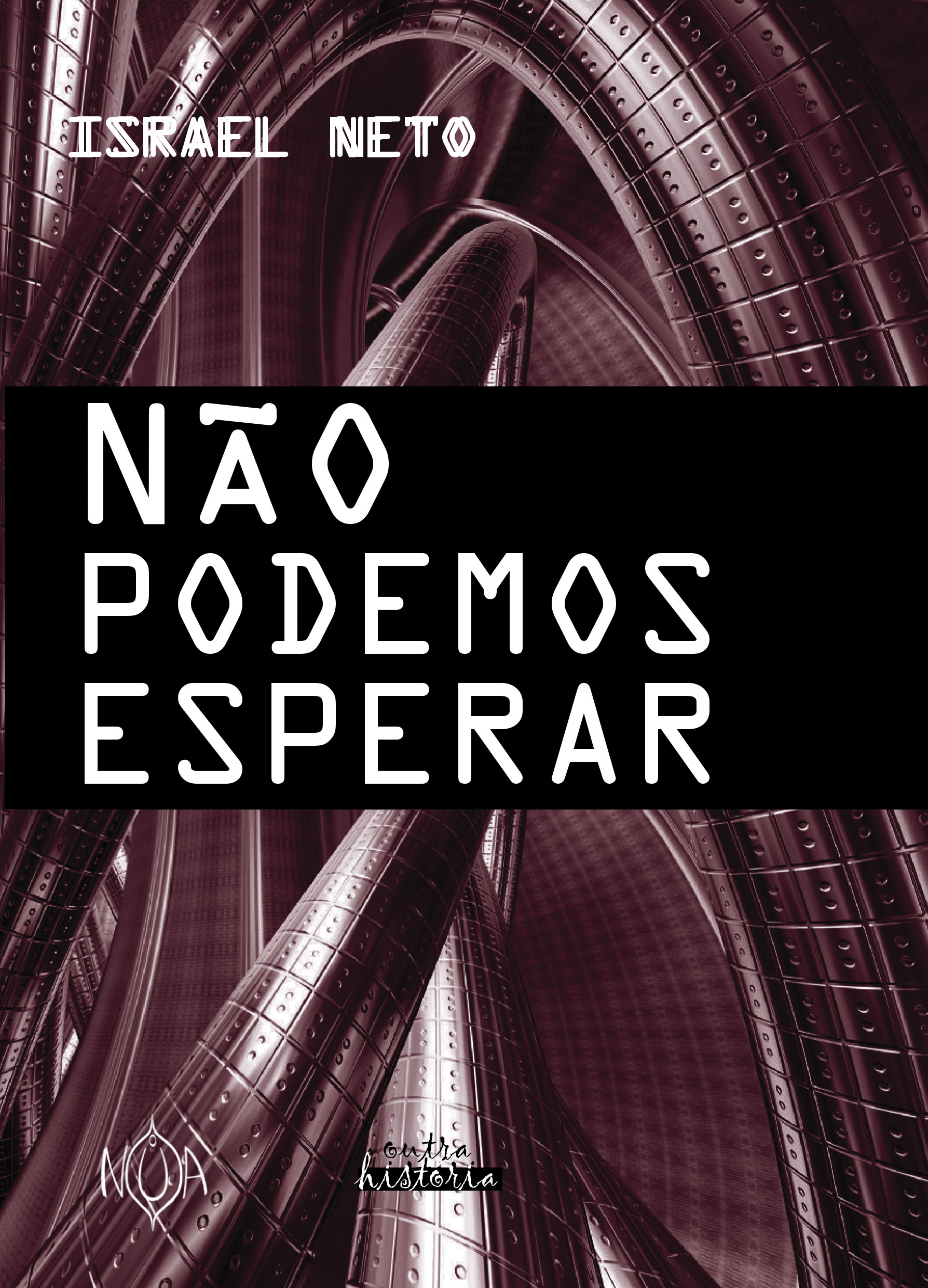 Capa de Não Podemos Esperar
