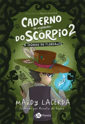O caderno de maldades do Scorpio 2 - O segredo do Floreante