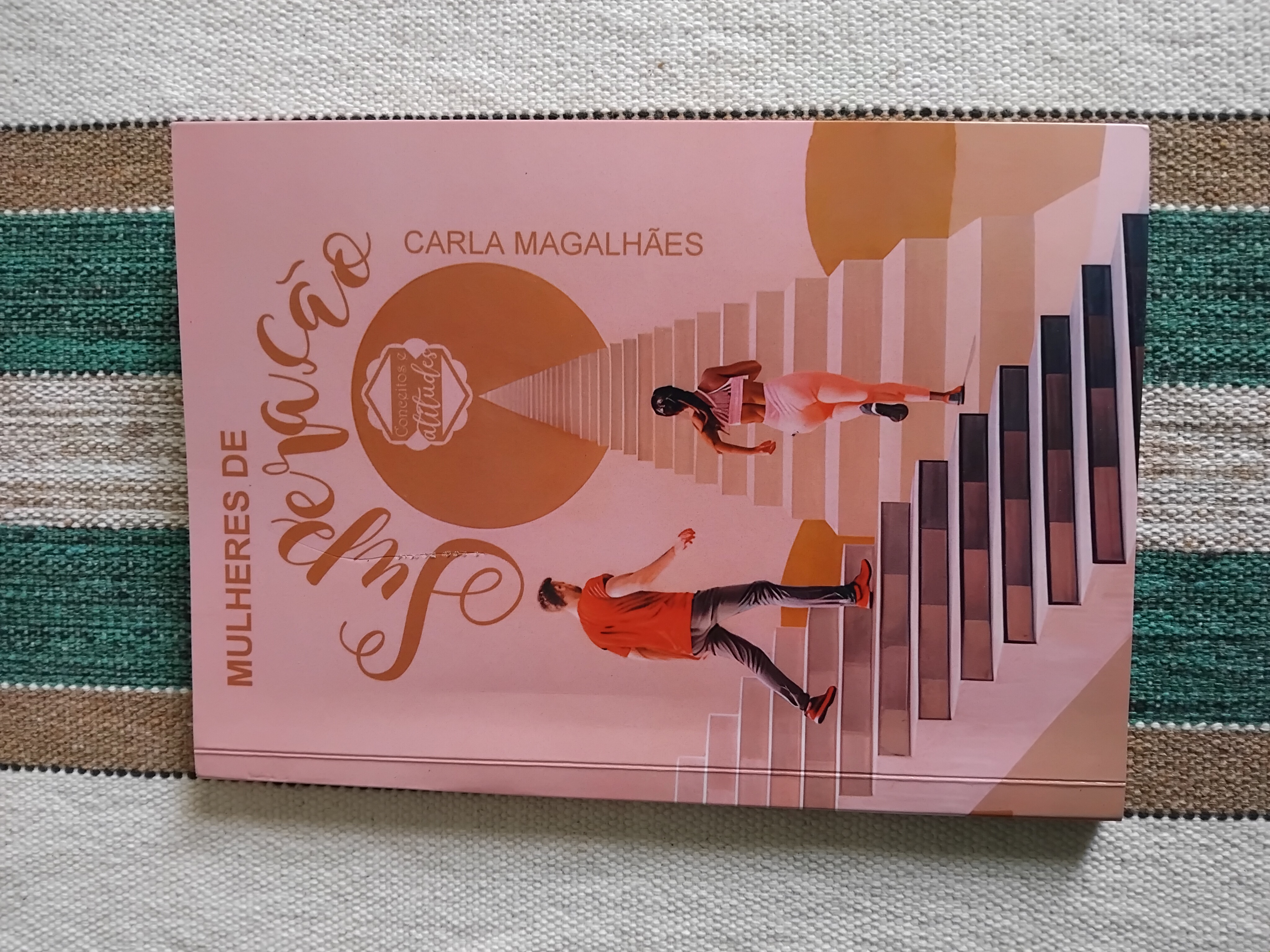 Mulheres de Superação: Conceitos e Atitudes